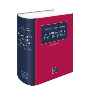 libro La Prueba en el Proceso Penal | José Luis Castillo Alva
