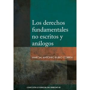 libro Los Derechos Fundamentales no Escritos y Análogos | Marcial Antonio Rubio Correa