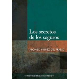libro Los Secretos de los Seguros | Alonso Núñes Del Prado 
