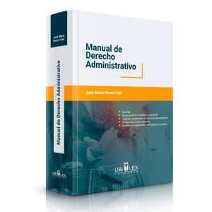 Libro Manual de Derecho Administrativo | José María Pacori Cari | 2022