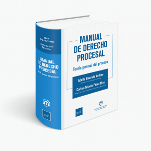 Libro Manual de Derecho Procesal, Adolfo Alvarado Velloso, Carlos Antonio Pérez Ríos, Instituto Pacífico
