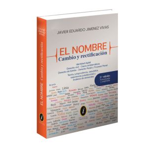 Libor el Nombre Cambio y Rectificación, Javier Jimenez Vivas, Editorial Iustitia