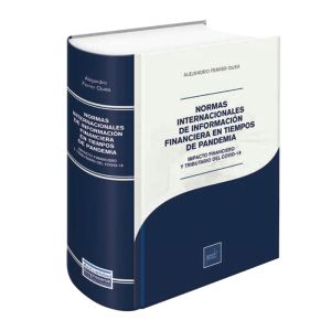Libro Normas Internacionales de Información Financiera en Tiempos de Pandemia | Alejandro Ferrer Quea