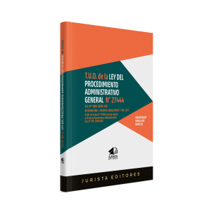 Libro T.U.O. de la Ley del Procedimiento Administrativo General Ley N° 27444