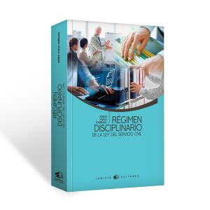 Régimen Disciplinario de la Ley del Servicio Civil