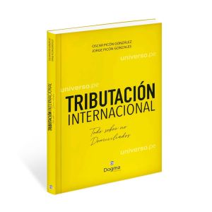 Tributación Internacional: Todo Sobre no Domiciliados