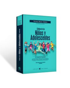 Código de los Niños y Adolescentes Comentado