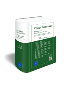 Prólogo Mario Alva Matteucci, Código Tributario, Jurisprudencia Vinculante, Relevante y Actual, Con Historial de Modificaciones en Cada Artículo Sumillado Concordado Índice Analítico Flujogramas
