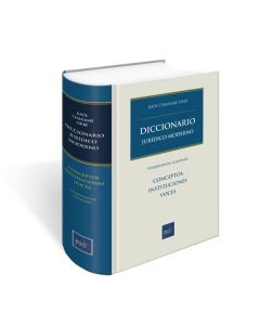 Diccionario Jurídico Moderno, Raúl Chanamé Orbe, Completamente Actualizado y Aumentado, Conceptos Instituciones Voces, Libro 2025
