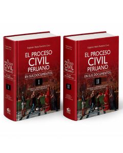 El Proceso Civil Peruano en Sus Documentos (2 tomos), Eugenio María Ramírez Cruz