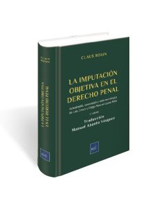 La Imputación Objetiva en el Derecho Penal 