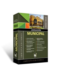 Legislación municipal 2023. Ley orgánica de municipalidades actualizada al 2023