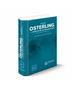 Felipe Osterling y el Derecho de las Obligaciones (Y Otros Estudios de Derecho Civil)Libro Homenaje a Felipe Osterling Parodi, Libro 2026