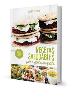 Recetas saludables para la gente ocupada