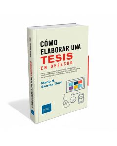 Cómo Elaborar una Tesis en Derecho, Mario N. Escriba Tineo, Instituto Pacífico
